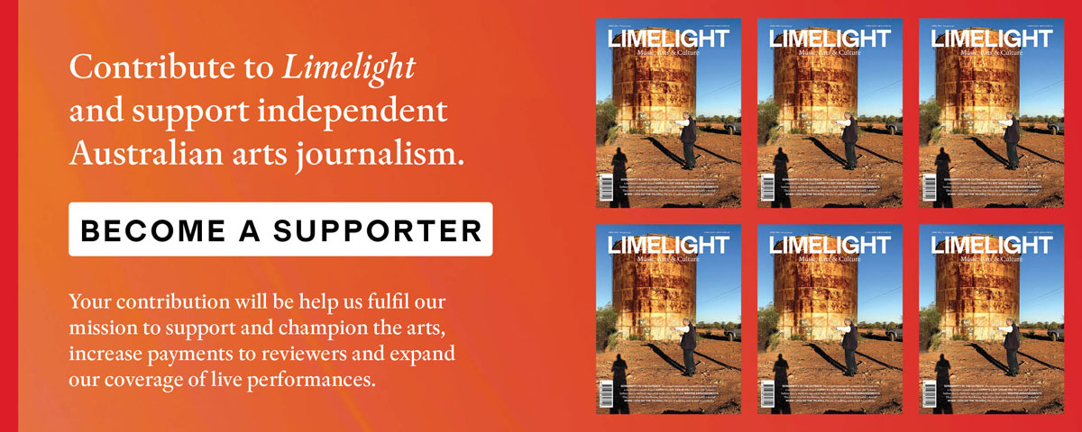 Contribute to Limelight and support independent arts journalism.